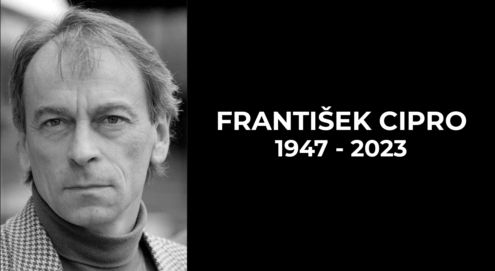 Zemřel pan František Cipro